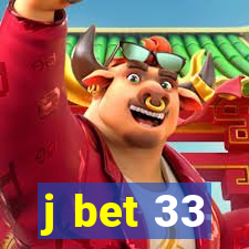 j bet 33